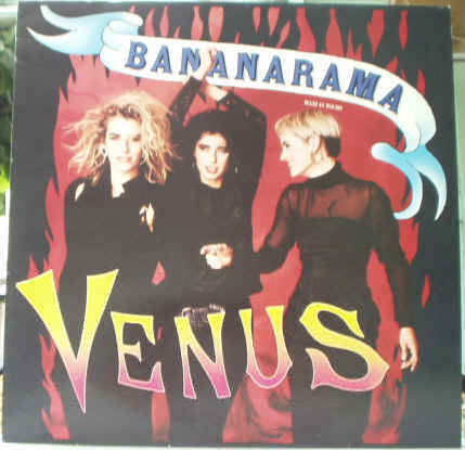 Vinyleticketomania Disques vinyles Vinyls Maxi 45 tours Bananarama Venus Pochette recto 1986 Extended Version Dub Barclay Tubes années 80